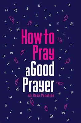 books on how to pray: Can the art of prayer be taught through books?